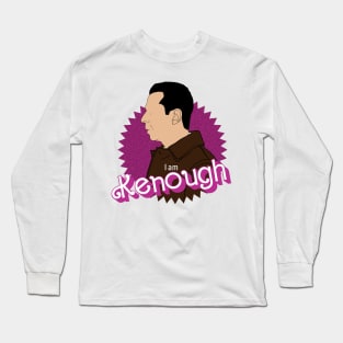 I am Kenough - Kendall Roy - Barbie movie - Succession series Long Sleeve T-Shirt